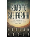 Road to California: The Search for a Southern Overland Route, 1540 - 1848
