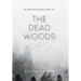 The Dead Woods
