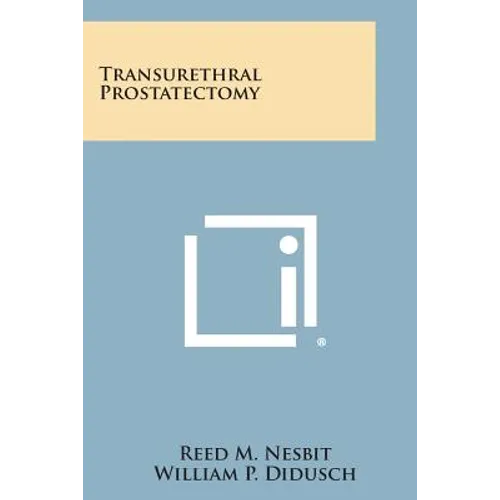 Transurethral Prostatectomy