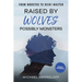 Raised by Wolves, Possibly Monsters: From Mobster to Reiki Master