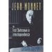 Jean Monnet: The First Statesman of Interdependence