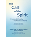 The Call of the Spirit: Process Spirituality in a Relational World
