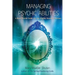 Managing Psychic Abilities: A Real World Guide for the Highly Sensitive Person