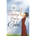 The Supernatural Healing Power of God