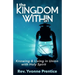 The Kingdom Within: Knowing and Living in Union with Holy Spirit