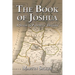 The Book of Joshua: A Study in Prophetic History