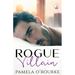 Rogue Villain: A Billionaire Age Gap Novel