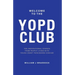 Welcome to the YOPD Club: 10 Inspirational Stories From 10 People Living With Young Onset Parkinson's Disease