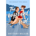 The Boyfriend Trial