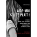 Aide-Moi s'Il Te Plaît !: (Cyber) Porno Sexe Violence Drogue Addiction Harcèlement Automutilation ...