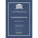 Constitutional Law, Law Essentials: Governing Law for Law School and Bar Exam Prep