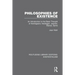 Philosophies of Existence: An Introduction to the Basic Thought of Kierkegaard, Heidegger, Jaspers, Marcel, Sartre
