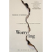 Worrying: A Literary and Cultural History