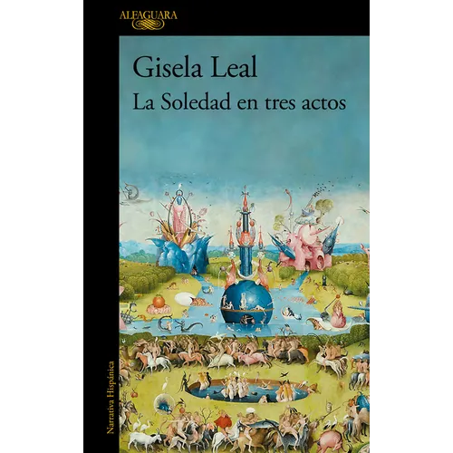 La Soledad En Tres Actos / La Soledad in Three Acts