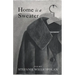 Home is a Sweater