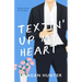 Textin' Up My Heart (Special Edition)