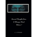 Normal Thoughts from a Strange Mind: Volume I