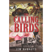 The Calling Birds