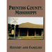 Prentiss County, Mississippi: History and Families