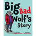 Big Bad Wolf's Story