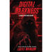 Digital Darkness - Author's Preferred Edition