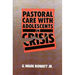 Pastoral Care with Adolescents in Crisis