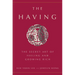 The Having: The Secret Art of Feeling and Growing Rich