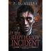 The Sleepy Hollow Incident Book Two: A Gothic Tale!