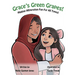 Grace's Green Grapes: Books for Early Readers, Making Alliteration Fun!