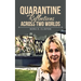 Quarantine Reflections Across Two Worlds