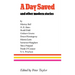 A Day Saved: And Other Modern Stories