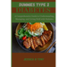 Dummies Type 2 Diabetes: A Comprehensive Guide to Understanding, Managing and living Well with Diabetes