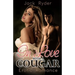 In Love with a Cougar: Erotic Romance