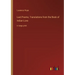 Last Poems; Translations from the Book of Indian Love: in large print