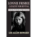 Lonnie Frisbee: Catalyst for Revival: The New Move of the Holy Spirit, from Hippies to Homosexuals