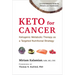 Keto for Cancer: Ketogenic Metabolic Therapy as a Targeted Nutritional Strategy