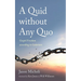 A Quid Without Any Quo: Gospel Freedom According to Galatians