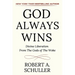 God Always Wins: Divine Liberation From the Gods of the Woke