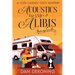 Acoustics and Alibis