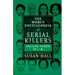 The World Encyclopedia Of Serial Killers: Volume Three M-S