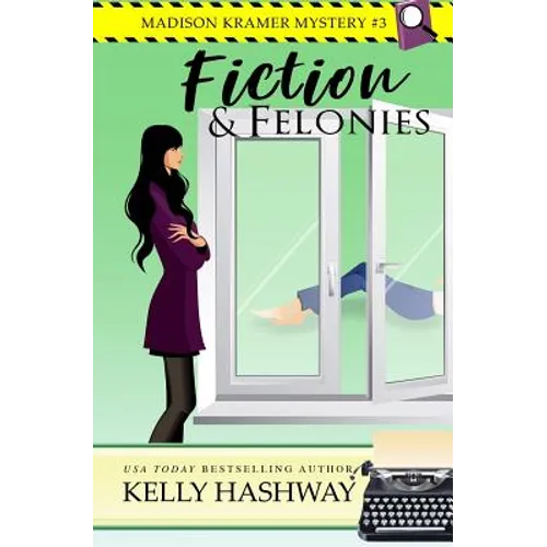 Fiction and Felonies
