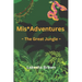 Mis*Adventures The Great Jungle