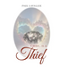 Grief...is a Thief