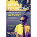 Beyond Forgetting: Celebrating 100 Years of Al Purdy