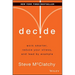Decide: Work Smarter, Reduce Your Stress, and Lead by Example