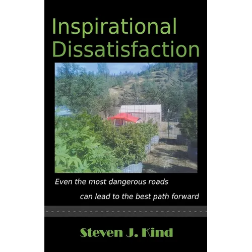 Inspirational Dissatisfaction