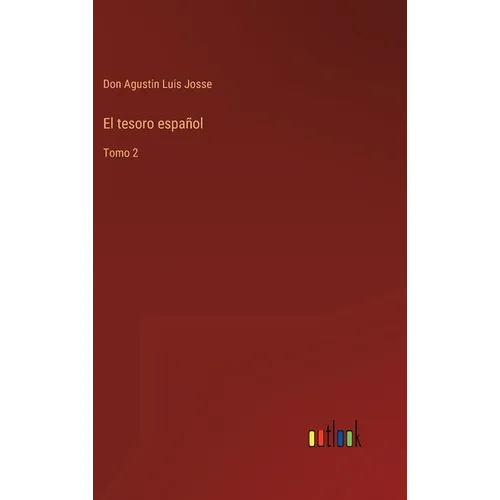 El tesoro español: Tomo 2