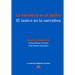 La Narrativa En El Teatro / El Teatro En La Narrativa: [convergencias Transgenericas En La Literatura Hispanica Actual.]