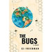 The Bugs
