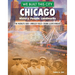 We Built This City: Chicago: History, People, Landmarks - The World's Fair, Wrigley Field, Frank Lloyd Wright